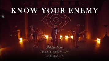 Slot Machine - Know Your Enemy [Third Eye View - Live Session]